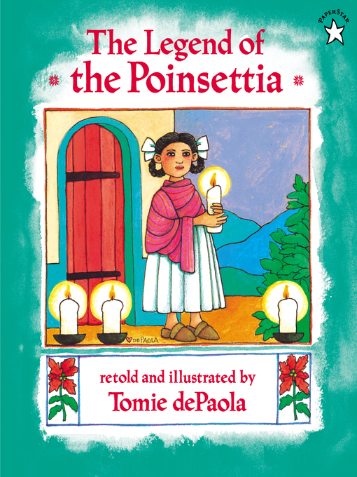 Title details for The Legend of the Poinsettia by Tomie dePaola - Wait list